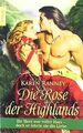 Die Rose der Highlands von Ranney, Karen | Buch | Zustand gut