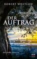 Robert Whitlow Der Auftrag