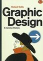 Graphic Design: A Concise History (World of Art) von Ric... | Buch | Zustand gut