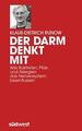 Der Darm denkt mit Klaus-Dietrich Runow Buch absolut neuwertig, 2011, Südwest-V.