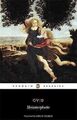 Metamorphosen, Taschenbuch von Ovid; Forey, Madeleine (EDT); Golding, Arthur (TR...