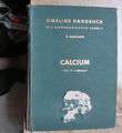 Gmelin Handbuch der anorganischen Chemie system#28 Ca   Calcium  Teil B Lfg.3 