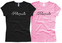 Prinzessin Princess - Damenshirt / Girl / Woman, Gr. XS bis XL