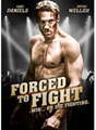 Forced to Fight, New DVDs