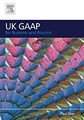 UK GAAP für Geschäft und Praxis Perfect Paul Gee