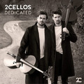 2Cellos 2Cellos: Dedicated  (CD)  Album (Jewel Case)
