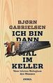 Ich bin dann mal im Keller: Vom letzten Refugium de... | Buch | Zustand sehr gut