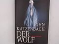 Der Wolf Psychothriller Katzenbach, John, Anke Kreutzer  und Eberhard Kr 1082468