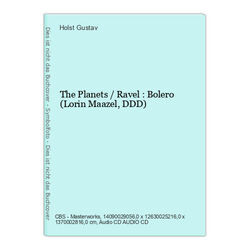 The Planets / Ravel : Bolero (Lorin Maazel, DDD) Gustav, Holst: