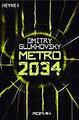 Metro 2034 von Dmitry Glukhovsky (2009, Taschenbuch), gelesen aber gut erhalten