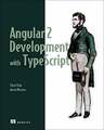 Angular 2 Development with TypeScript Moiseev, Anton Buch
