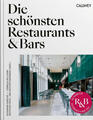 Die schönsten Restaurants & Bars 2023 | Alexandra Gorsche, Cornelia Hellstern