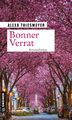 Alexa Thiesmeyer | Bonner Verrat | Taschenbuch | Deutsch (2019) | Kriminalroman