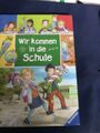 Wir kommen in die Schule - Ravensburger - Buch Zustand Gut @535