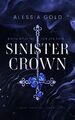 Sinister Crown: Brave Mädchen tun das nicht (Reverse Harem m... von Alessia Gold