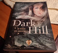 Dark Hill - Im Herzen der Anderswelt von Lea McMoon