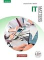 Matters Technik - IT Matters 3rd edition: B1/B2 - Englis... | Buch | Zustand gut