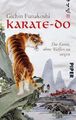 Karate-do: Die Kunst, ohne Waffen zu siegen (Piper Taschenbuch, Band 24920) | Ta