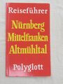 Polyglott Reiseführer "Nürnberg, Mittelfranken, Altmühltal"
