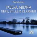 Yoga Nidra - Tiefe, Stille & Klarheit von Skuban, R... | Buch | Zustand sehr gut