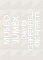 David Chipperfield Architects: Museo Jumex | Buch | Englisch (2022) | Gebunden