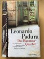 Leonardo Padura - Das Havanna-Quartett: Ein perfektes Leben, Handel der Gefühle