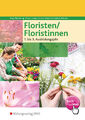 Floristen / Floristinnen. Fachkunde: . Schülerband 1.-3. Jahr Jan Ahrens