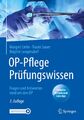 OP-Pflege Prüfungswissen | Margret Liehn (u. a.) | Bundle | 1 Taschenbuch | 2021