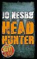 Headhunter (BILD am Sonntag Mega-Thriller 2018) von Jo N... | Buch | Zustand gut