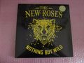 The New Roses - Nothing But Wild