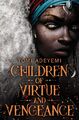 Tomi Adeyemi / Children of Virtue and Vengeance /  9781529034790