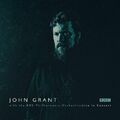 John Grant - John Grant und das BBC Philharmonic Orchestra [CD]