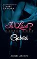 Is it Love? Carter Corp. Gabriel | Angel Arekin, Claire Zamora | deutsch