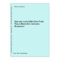 Nur wer Liebe lebt (New York Times Bestseller Autoren: Romance) Sandra, Brown:
