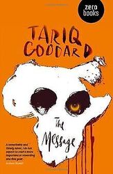 The Message von Tariq Goddard | Buch | Zustand gutGeld sparen & nachhaltig shoppen!