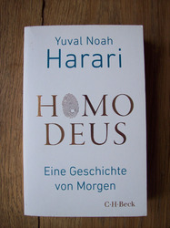 Yuval Noah Harari HOMO DEUS Eine Geschichte von Morgen *kt. 2019 illust.*sauber*