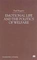 Emotional Life and the Politics of Welfare by Hoggett, P.
