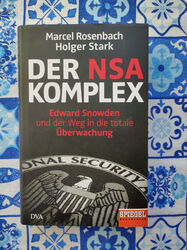 Buch - M. Rosenbach/H. Stark - Der NSA-Komplex: Edward Snowden und ... (2014)
