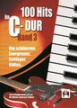 100 Hits in C-Dur, für Keyboard/Klavier und Gitarre. Bd.3 Buch Spiralbindung