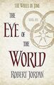 Wheel of Time 01. The Eye of the World (The Wheel... | Buch | Zustand akzeptabel