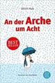 An der Arche um Acht von Ulrich Hub (2017, Taschenbuch)