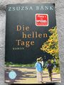 Die hellen Tage von Zsuzsa Bánk | Bestseller