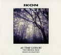 Ikon As Time Goes By (CD) Album Digipak