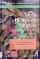 Green Fluorescent Protein. Applications and Protocols.