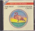 CHRISTOPHER CROSS "Ride Like The Wind - The Best Of" CD