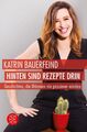 Katrin Bauerfeind | Hinten sind Rezepte drin | Taschenbuch | Deutsch (2017)