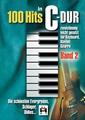 100 Hits in C-Dur für Keyboard, Klavier, Gitarre Bd.2, PORTOFREI VOM FACHHÄNDLER