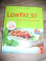 Low Fat 30. Abnehmen und geniessen von Gabi Schierz Diäten Gesundheit 