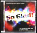 SALVATIONSARMEE DIE INTERNATIONALE STAFF BAND SO FROH! CD ALBUM SPS 266 CD 2010