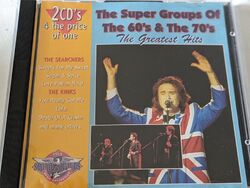 Searchers / Kinks - The Super groups of the 60's & the 70's-The greatest hits 2